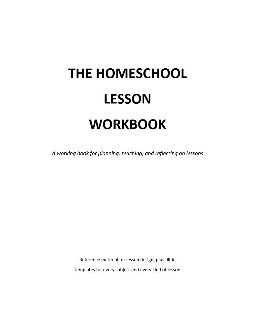 The Homeschool Lesson Workbook